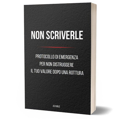 NON SCRIVERLE - Protocollo d' Emergenza Post-Rottura